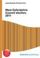 West Oxfordshire Council election, 2011, Jesse Russell,Ronald Cohn 