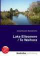Lake Ellesmere / Te Waihora, Jesse Russell,Ronald Cohn 