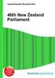 46th New Zealand Parliament, Jesse Russell,Ronald Cohn 