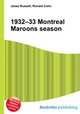 1932–33 Montreal Maroons season, Jesse Russell,Ronald Cohn 
