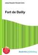 Fort de Dailly, Jesse Russell,Ronald Cohn 