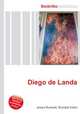 Diego de Landa, Jesse Russell,Ronald Cohn 