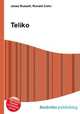 Teliko, Jesse Russell,Ronald Cohn 