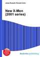 New X-Men (2001 series), Jesse Russell,Ronald Cohn 