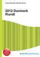 2012 Danmark Rundt, Jesse Russell,Ronald Cohn 