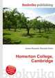 Homerton College, Cambridge, Jesse Russell,Ronald Cohn 