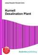 Kurnell Desalination Plant, Jesse Russell,Ronald Cohn 