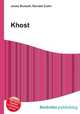 Khost, Jesse Russell,Ronald Cohn 