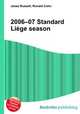 2006–07 Standard Liege season, Jesse Russell,Ronald Cohn 