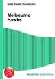Melbourne Hawks, Jesse Russell,Ronald Cohn 