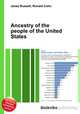 Ancestry of the people of the United States, Jesse Russell,Ronald Cohn 