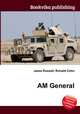 AM General, Jesse Russell,Ronald Cohn 