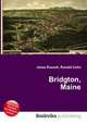 Bridgton, Maine, Jesse Russell,Ronald Cohn 