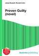 Proven Guilty (novel), Jesse Russell,Ronald Cohn 