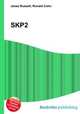 SKP2, Jesse Russell,Ronald Cohn 