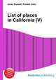 List of places in California (V), Jesse Russell,Ronald Cohn 