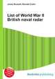 List of World War II British naval radar, Jesse Russell,Ronald Cohn 