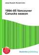 1984–85 Vancouver Canucks season, Jesse Russell,Ronald Cohn 