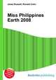 Miss Philippines Earth 2008, Jesse Russell,Ronald Cohn 