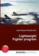 Lightweight Fighter program, Jesse Russell,Ronald Cohn 