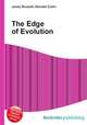 The Edge of Evolution, Jesse Russell,Ronald Cohn 