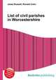 List of civil parishes in Worcestershire, Jesse Russell,Ronald Cohn 