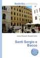 Santi Sergio e Bacco, Jesse Russell,Ronald Cohn 