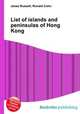 List of islands and peninsulas of Hong Kong, Jesse Russell,Ronald Cohn 