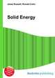 Solid Energy, Jesse Russell,Ronald Cohn 
