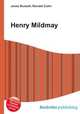 Henry Mildmay, Jesse Russell,Ronald Cohn 