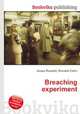 Breaching experiment, Jesse Russell,Ronald Cohn 