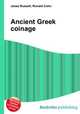 Ancient Greek coinage, Jesse Russell,Ronald Cohn 
