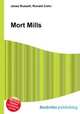 Mort Mills, Jesse Russell,Ronald Cohn 