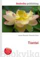 Tiantai, Jesse Russell,Ronald Cohn 