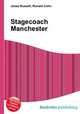 Stagecoach Manchester, Jesse Russell,Ronald Cohn 