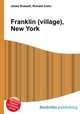 Franklin (village), New York, Jesse Russell,Ronald Cohn 