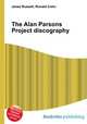 The Alan Parsons Project discography, Jesse Russell,Ronald Cohn 