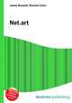 Net.art, Jesse Russell,Ronald Cohn 
