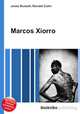 Marcos Xiorro, Jesse Russell,Ronald Cohn 