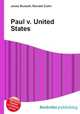 Paul v. United States, Jesse Russell,Ronald Cohn 