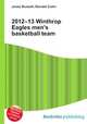 2012–13 Winthrop Eagles men