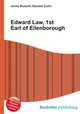 Edward Law, 1st Earl of Ellenborough, Jesse Russell,Ronald Cohn 