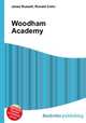Woodham Academy, Jesse Russell,Ronald Cohn 