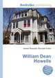 William Dean Howells, Jesse Russell,Ronald Cohn 