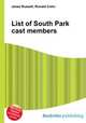 List of South Park cast members, Jesse Russell,Ronald Cohn 