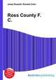Ross County F.C., Jesse Russell,Ronald Cohn 