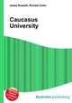 Caucasus University, Jesse Russell,Ronald Cohn 