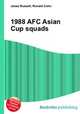 1988 AFC Asian Cup squads, Jesse Russell,Ronald Cohn 