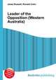 Leader of the Opposition (Western Australia), Jesse Russell,Ronald Cohn 