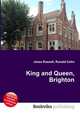 King and Queen, Brighton, Jesse Russell,Ronald Cohn 